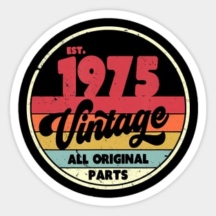 1975 Vintage Shirt, Birthday Gift Tee. Retro Style T-Shirt Sticker